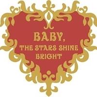 Photo meant to show Baby, the Stars Shine Bright